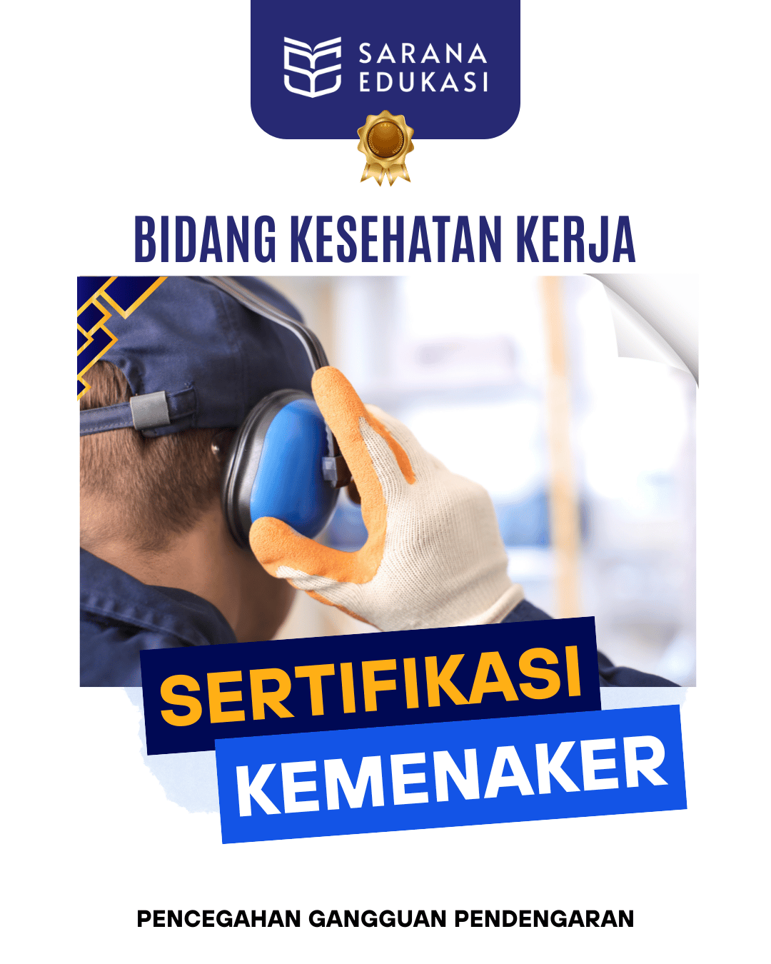 Sarana Edukasi - Pencegahan Gangguan Pendengaran Sertifikasi KEMNAKER Sarana Edukasi - Pencegahan Gangguan Pendengaran Sertifikasi KEMNAKER