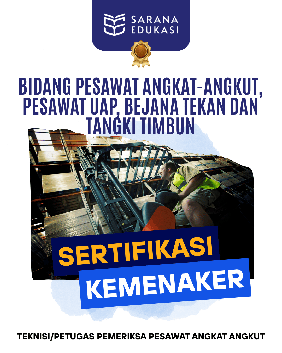 Sarana Edukasi - Teknisi Petugas Pemeriksa Pesawat Angkat Angkut Sertifikasi KEMNAKER