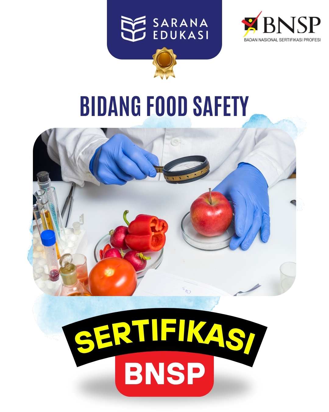 Sarana Edukasi - Food Safety Sertfikasi BNSP